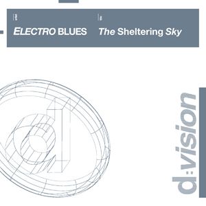 Electro Blues - The Sheltering Sky (Radio Date: 02 Marzo 2012)